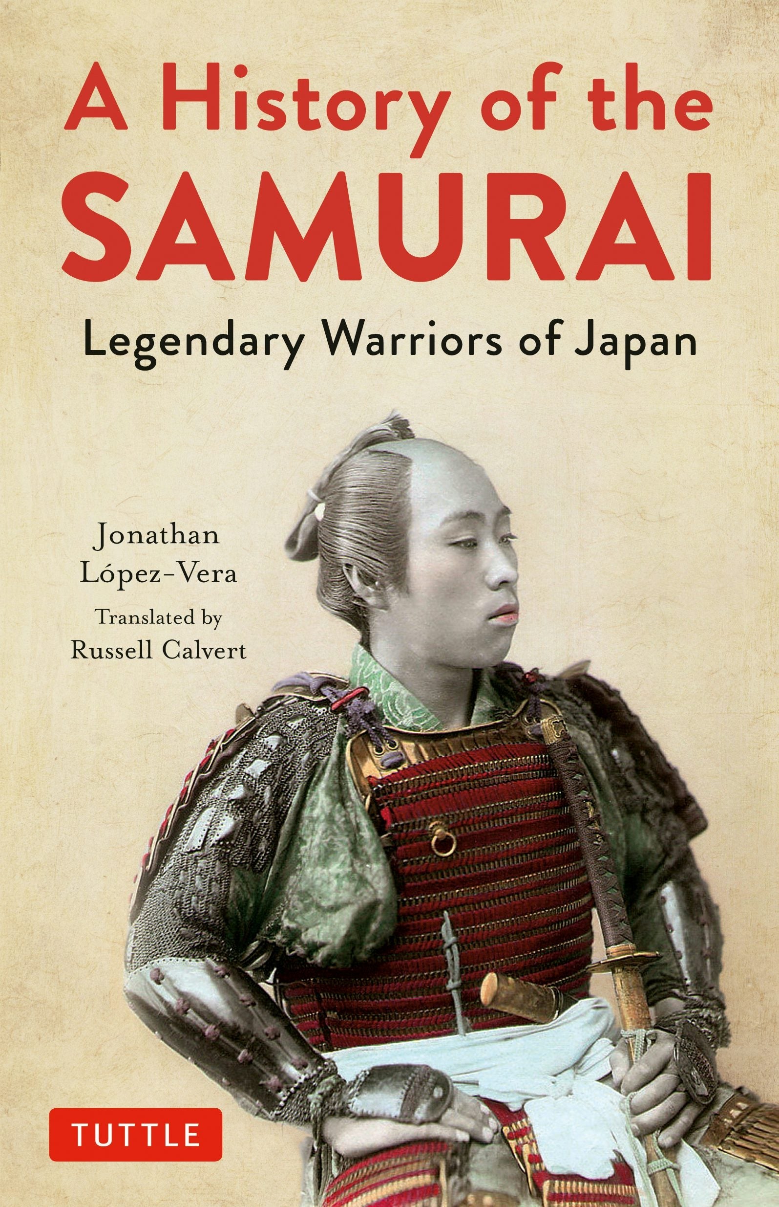 Book cover image for A History of the Samurai ISBN: 9784805315354